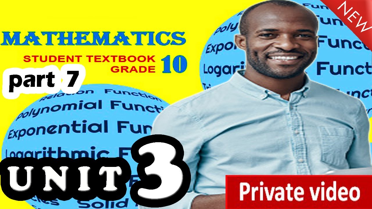3.3 THE LOGARITHMIC FUNCTIONS and THEIR GRAPHs  ||  GRADE 10 Math Unit 3 Part 7  || Ethiopian New