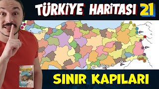 Türki̇yede Sinir Kapilari - Türkiye Harita Bilgisi Çalışması Kpss-Ayt-Tyt