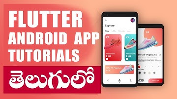 FLUTTER ANDROID APPS TUTORIALS IN TELUGU - WIDGETS COLUMNS AND CONTAINER