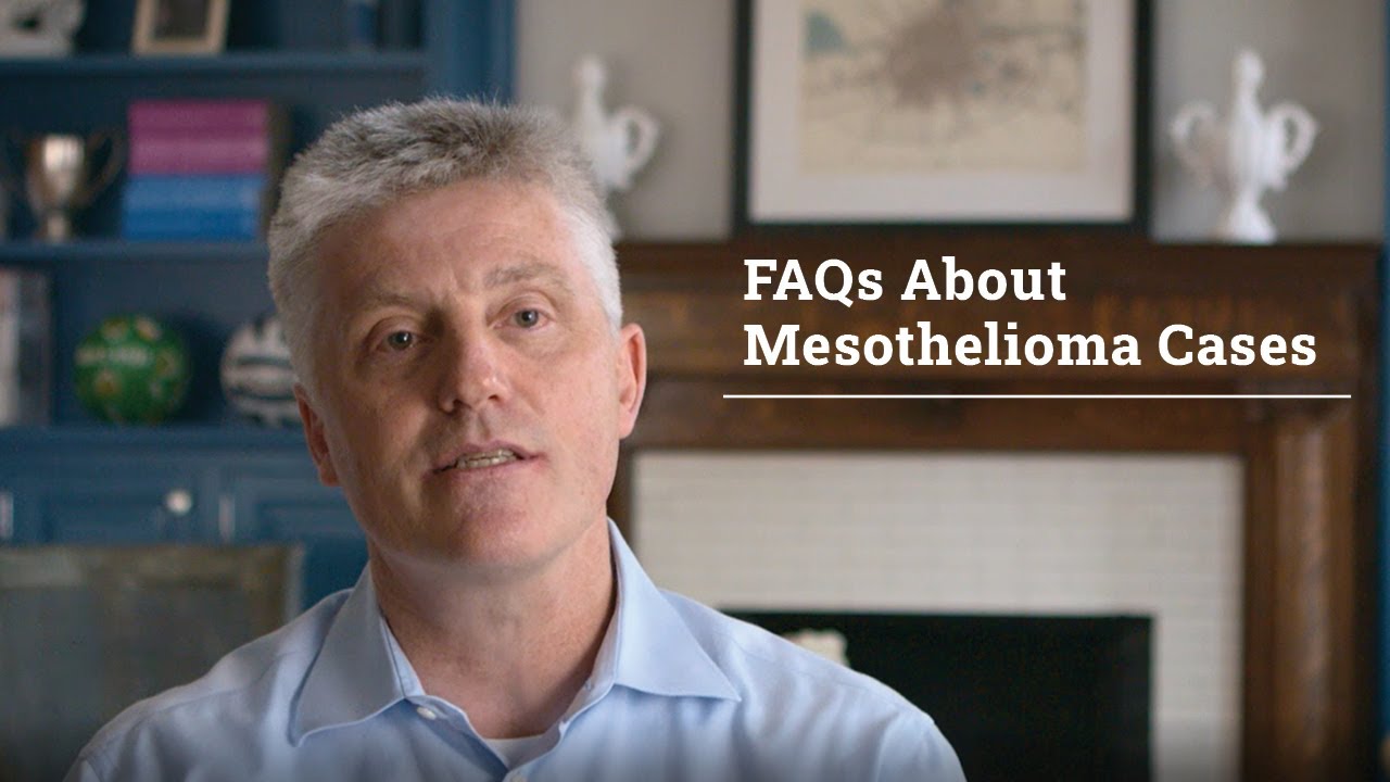 FAQs About Mesothelioma Cases YouTube FAQs About Mesothelioma Cases YouTube