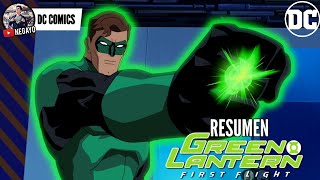 LINTERNA VERDE - PRIMER VUELO (Green Lantern - First Flight) | RESUMEN COMPLETO