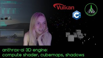 anthrax-ai game engine: compute shader, cubemaps, shadows (c++/vulkan)