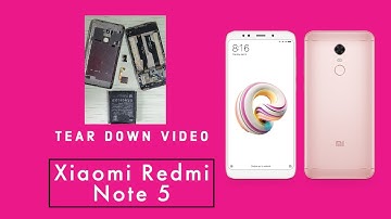 Tear down Xiaomi Redmi note 5 | Reassembling phone | how to open phone | what is inside a phone