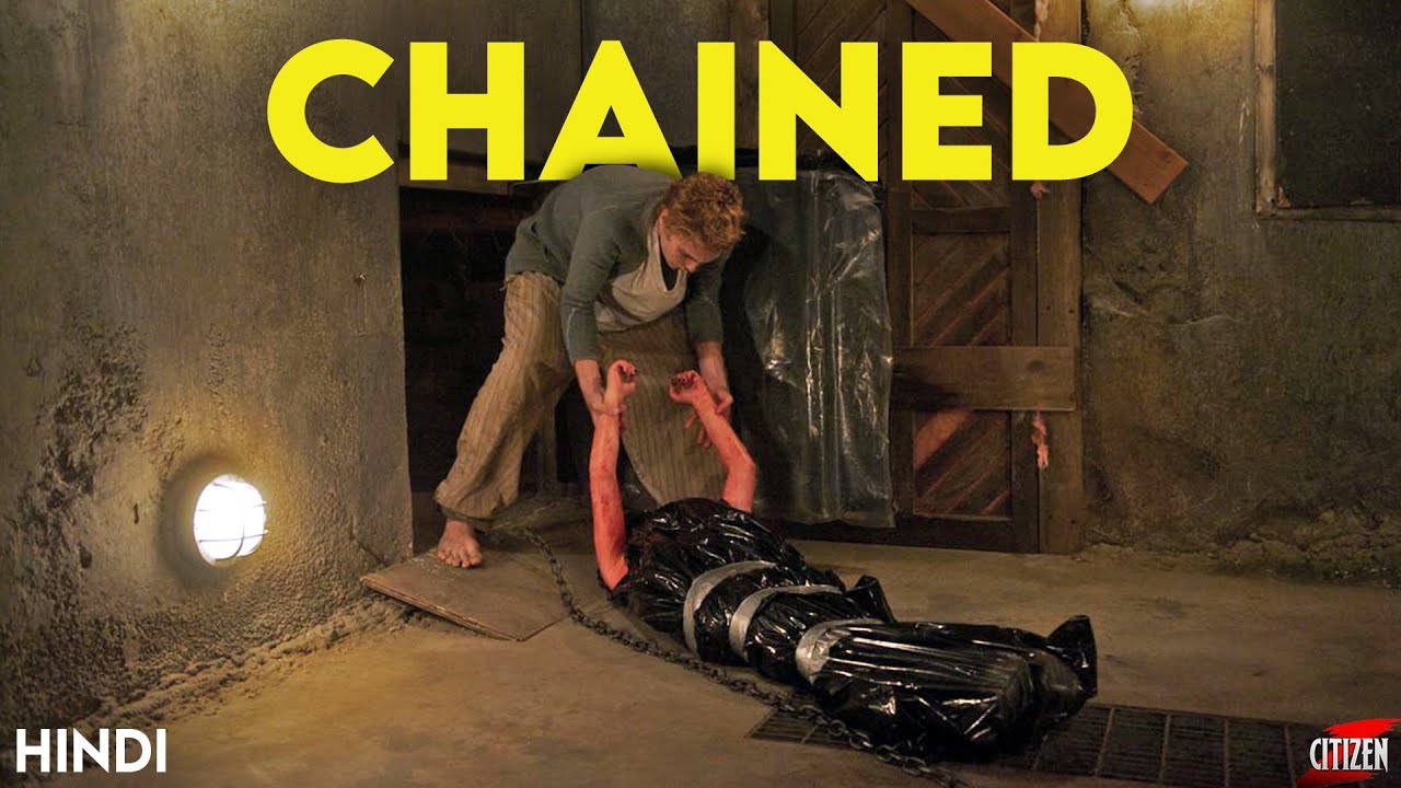 Chained 2012 Story Explained Facts Hindi Underrated Gem chained-2012-story-explained-facts-hindi-underrated-gem