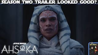 Ahsoka Season Two Teaser Trailer Discussion & Review with Thor & Naboo