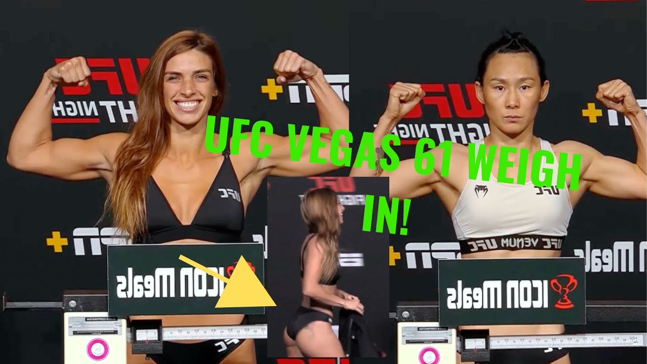 UFC Vegas 61 Weigh-ins: Mackenzie Dern Vs Yan Xiaonan