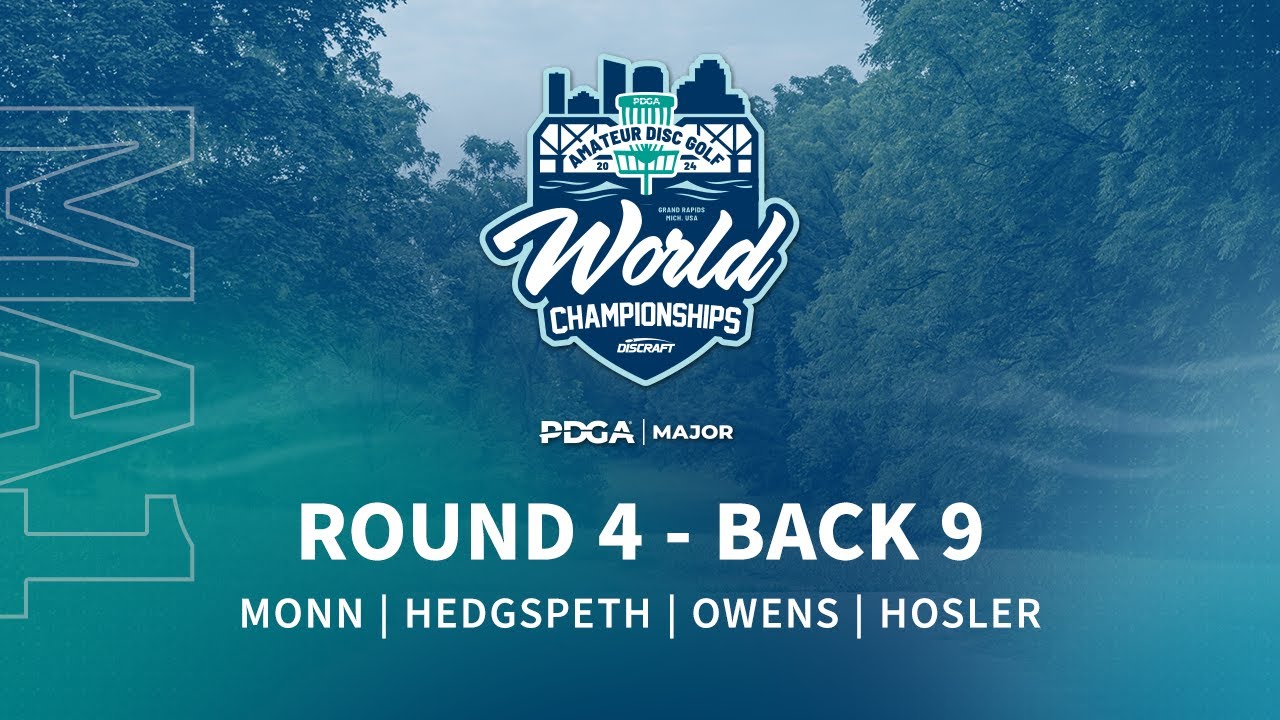 2024 PDGA Amateur Disc Golf World Championships | MA1 R4B9 | Monn, Hedgspeth, Owens, Hosler