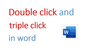 double click and triple click in word