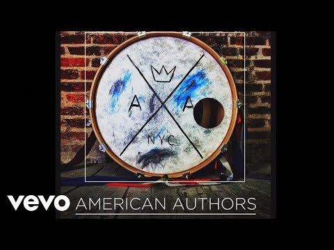American Authors - Hit It