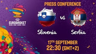 Slovenia v Serbia - Press Conference