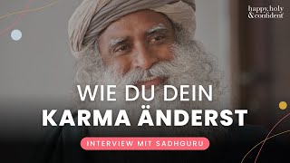 Wie du dein Karma änderst - Interview Special mit Sadhguru
