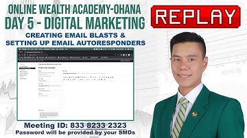 Day 5 of Digital Marketing Training - Email Blast & Autoresponder by EVC Andrew [UNEDITED]