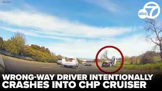 Wrong-way driver intentionally crashes into CHP cruiser in northern California