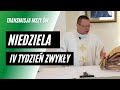 Niedziela IV Tydzień Zwykły | 31.01 | 9:30