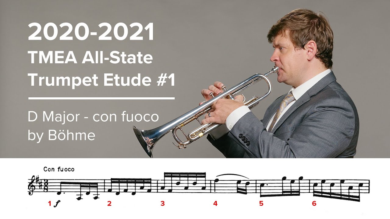 20202021 TMEA All State Trumpet Etude 1 D Major Con fuoco by Böhme