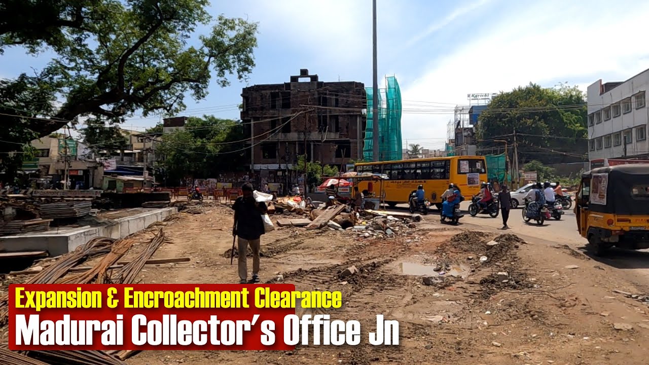 Madurai Collector's Office Junction Expansion