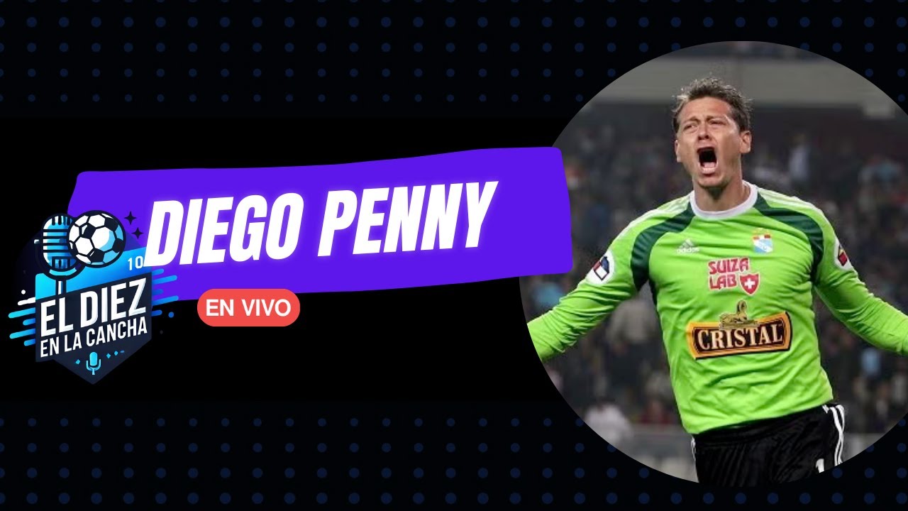 ENTREVISTA CON DIEGO PENNY - EL DIEZ EN LA CANCHA