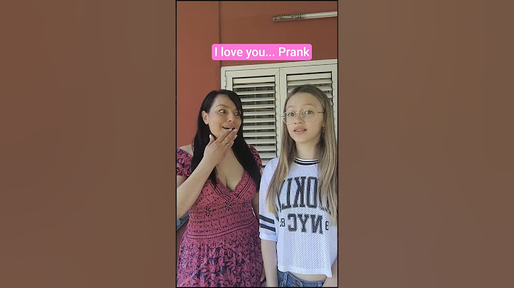I love you... Prank (scherzo) #prank