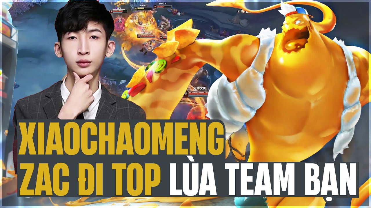 XIAOCHAOMENG VÁC ZAC ĐI TOP GẶP NGAY CHẤN BÉ ĐÙ GAREN VÀ CÁI KẾT LÙA CẢ TEAM ĐỊCH