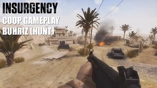 Insurgency Coop Gameplay - Buhriz (Hunt)