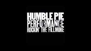 Humble Pie - Performance: Rockin' the Fillmore (full album) (VINYL)