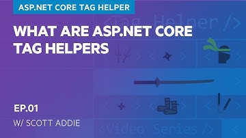 What are ASP.NET Core Tag Helpers (1/11)