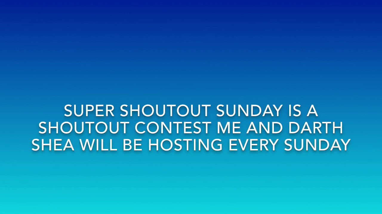 Super Shoutout Sunday!