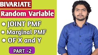BIVARIATE random variable || Joint Pmf and Marginal Pmf Example || Part -2