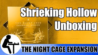 The Night Cage: Shrieking Hollow All Encompassing Darkness Pledge Gioco da tavolo Kickstarter - The Game Steward