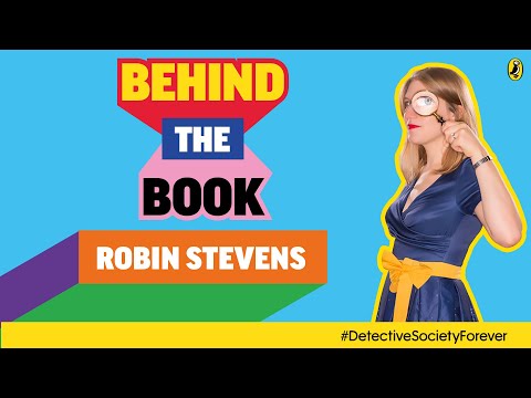 Behind the Book with Robin Stevens