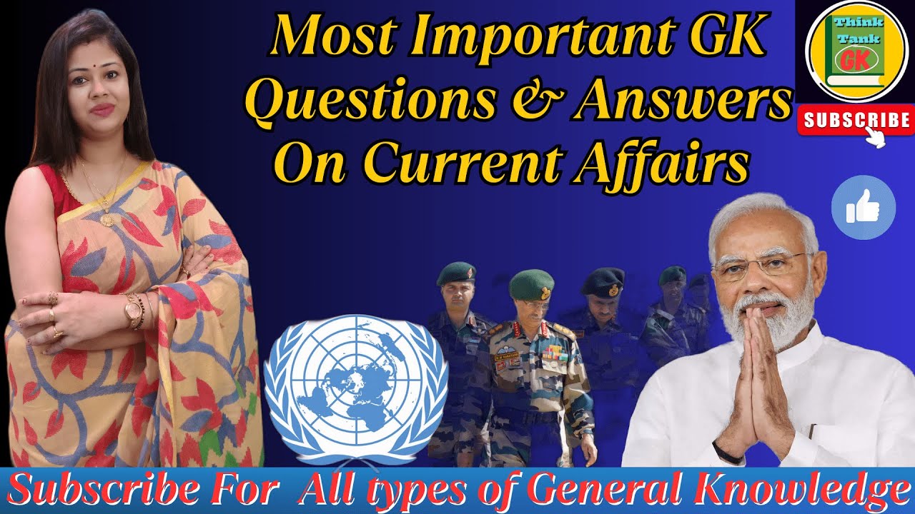 GK Quiz On Current Affairs || Most interesting gk questions || - YouTube