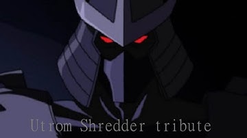 utrom shredder tribute