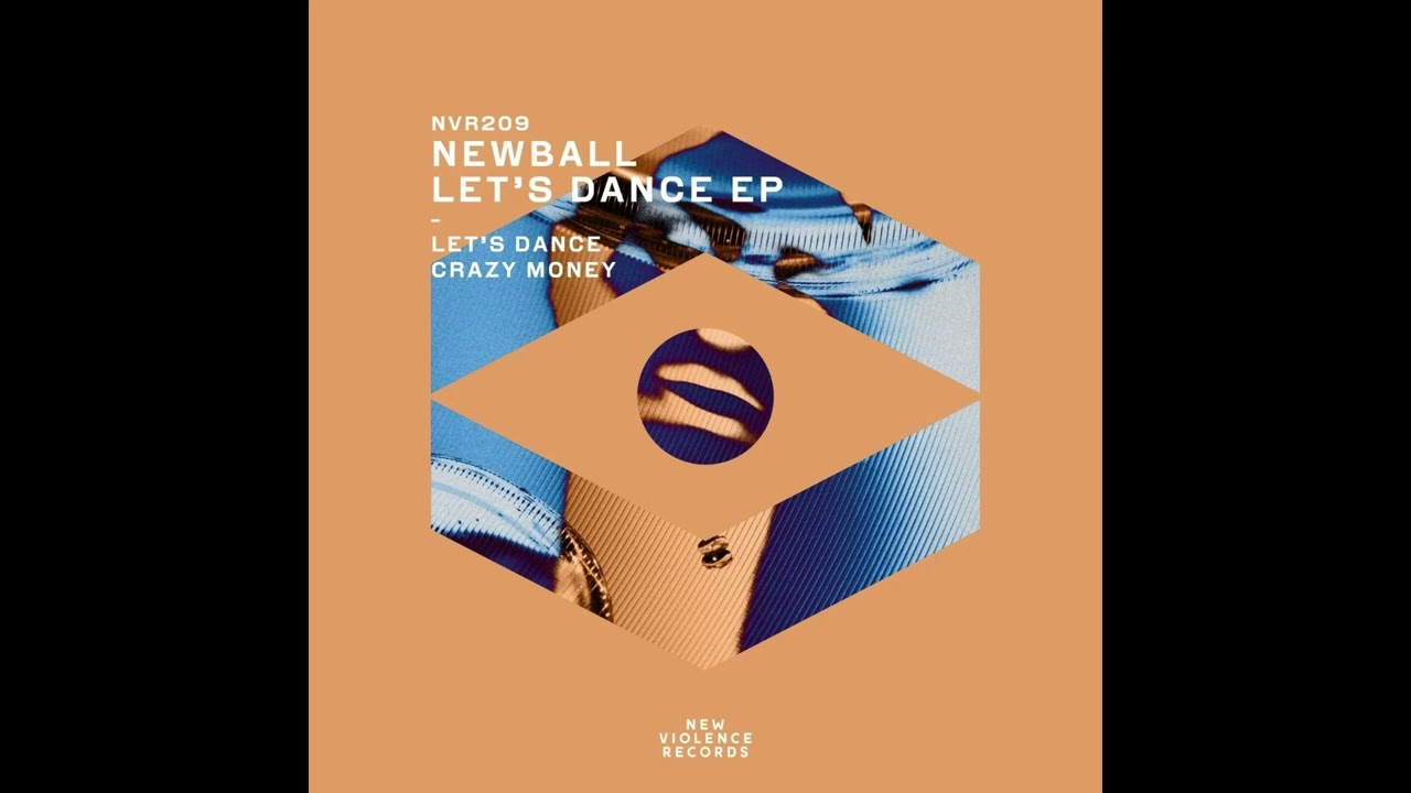 YouTube에서 Newball - Let's Dance (Original Mix) 보기 YouTube에서 Newball - Let's Dance (Original Mix) 보기