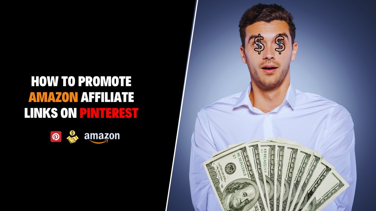 HOW TO PROMOTE AMAZON AFFILIATE LINKS ON PINTEREST | MAKE MONEY ONLINE ...