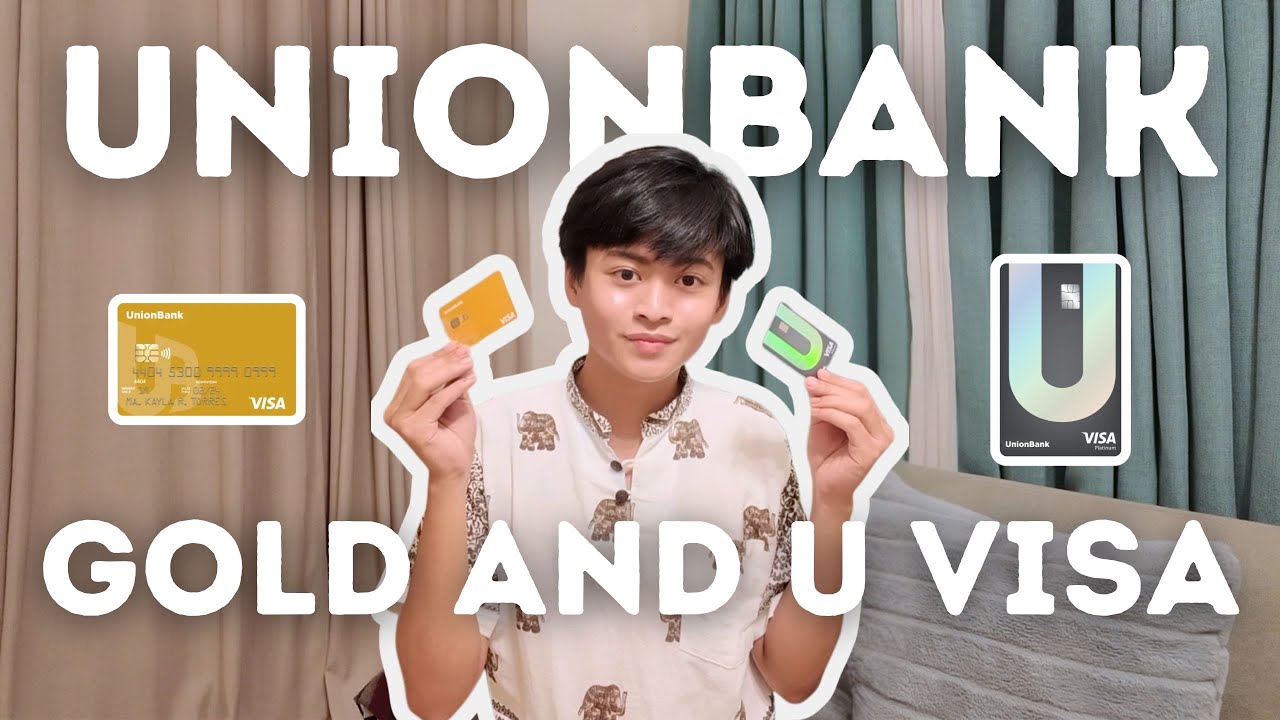 Reviewing My UnionBank Gold & U Visa Credit Cards! + Tips + Referral