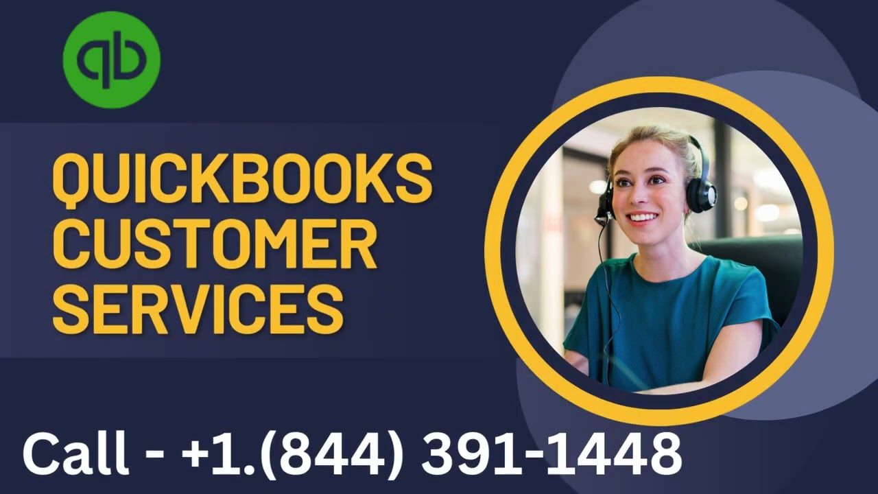 QuickBooks Customer Support Number | Get Help for All QuickBooks Issues 27/7