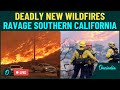 California LA Wildfires LIVE | New Inferno Ravages 1000+ Homes In Laguna & Hughes