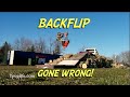 Backflip over the wood pile ouch