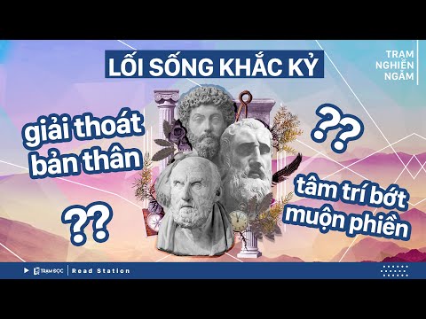 Video Tập quen với lối sống khắc kỷ để tâm trí bớt muộn... - youtube