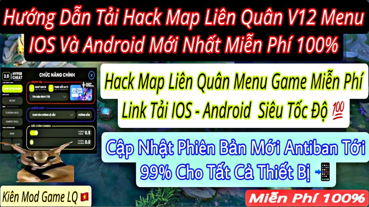 Hướng Dẫn H.A.C.K Map Liên Quân Miễn Phí V12 Menu Hỗ Trợ Cài Đặt Map Siêu Dễ - IOS Và Android 100%