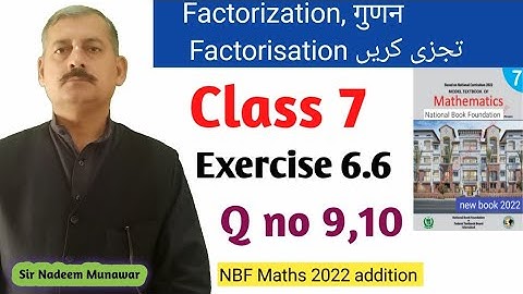 Class 7 Exercise 6.6 mid term break factorisation Ex 6.6 Q no 9 & 10 NBF Maths t²+21t+35 Sir Nadeem