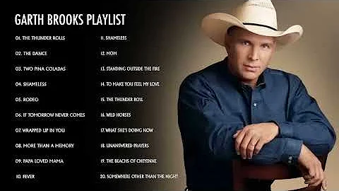 Garth Brooks Greatest Hits (Full Album) Best Songs of Garth Brooks (HQ)