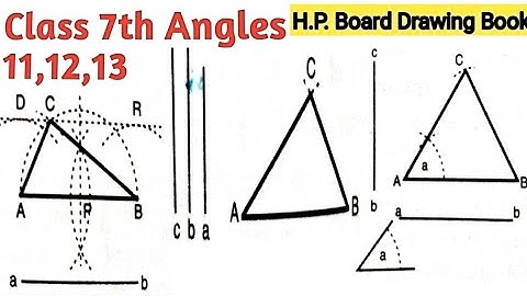 H.P. Board drawing book class 7th Angles 11,12 and 13