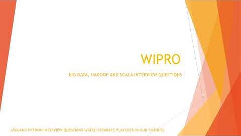 Wipro Hadoop  Interview Questions Experienced #hadoop #scala #bigdata #java #python