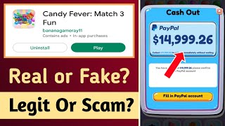 Candy Fever Match 3 Fun REAL OR FAKE? || Candy Fever Match 3 Fun Review | Online earning app screenshot 1