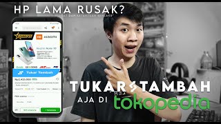 PENGALAMAN TUKAR TAMBAH TOKOPEDIA LENGKAP screenshot 3