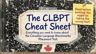 The CLBPT Cheat Sheet: All You Need to Know About the Canadian Language Benchmarks Placement Test