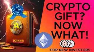 You Have Been Gifted A Crypto Wallet - Now What? Dr H The Cryptopractor