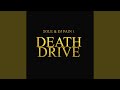 Miniature de la vidéo de la chanson Death Drive
