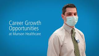 Nurse Career Growth and Teamwork at Munson Healthcare